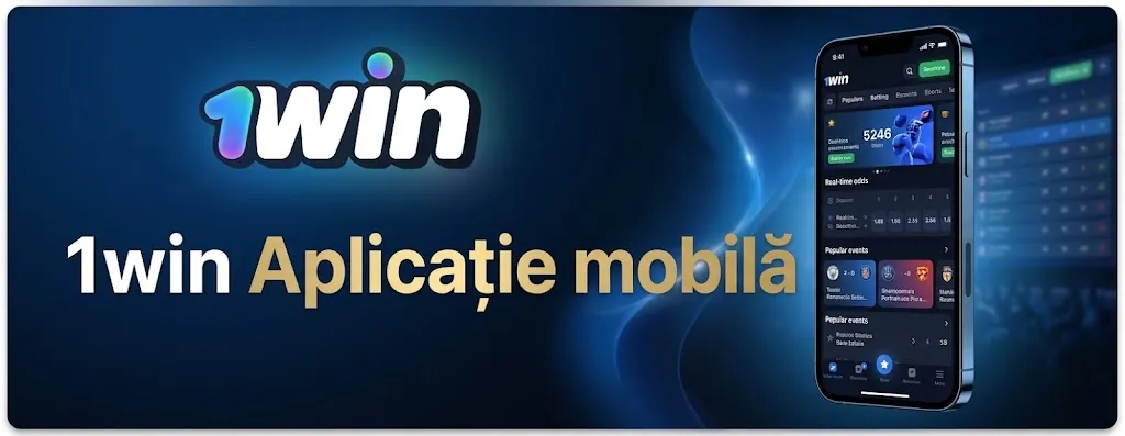 1win app – aplicația mobilă 1win pentru Android și iOS